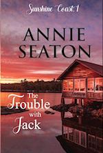 THE TROUBLE WITH JACK 