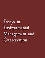 Essays in Environmental Management and Conservation