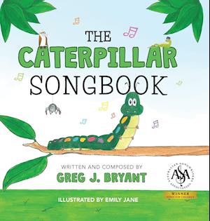 The Caterpillar Songbook