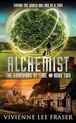 Alchemist: The Guardians of Time Book Two 