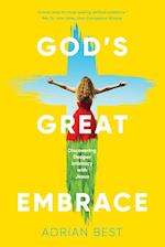 God's Great Embrace 