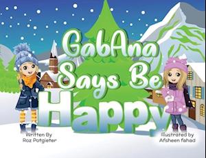 GabAna says be Happy