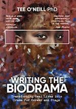 Writing the Biodrama
