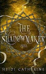 The Shadowmaker 