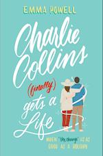 Charlie Collins (finally) Gets A Life 