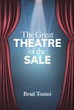 The Great Theatre of the Sale 