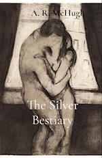 The Silver Bestiary