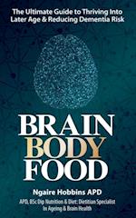 Brain, Body, Food