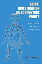 Quick Investigation On Acupuncture Points 