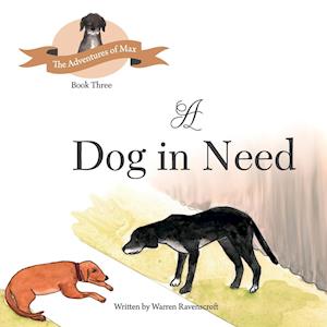 A Dog in Need