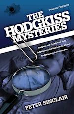 The Hodgkiss Mysteries Volume XIII: Hodgkiss and the Moving Body and Other Stories 