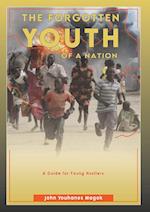 The Forgotten Youth OF A NATION 