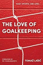 Love of Goalkeeping