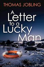 A Letter to a Lucky Man 