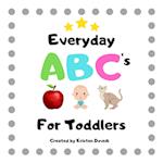 Everyday ABC's for Toddlers 