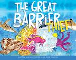 Great Barrier Thief, The