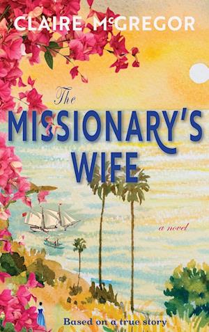 The Missionary's Wife