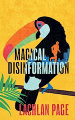 Magical Disinformation