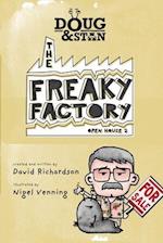 Doug & Stan - The Freaky Factory 