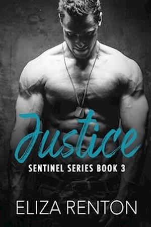 Justice (Sentinel Security Book 3)