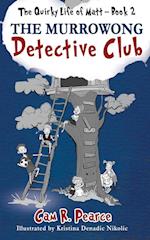The Murrowong Detective Club 