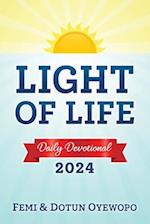 LIGHT OF LIFE - Daily Devotional Guide