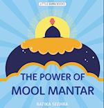 The Power Of Mool Mantar 