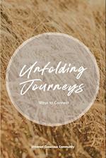Unfolding Journeys: Ways to Connect 