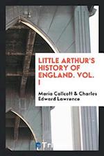 Callcott, M: Little Arthur's history of England