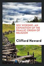 Howard, C: Sex worship