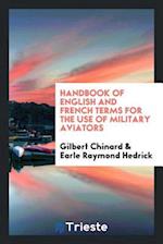 Handbook of English and French Terms for the Use of Military Aviators