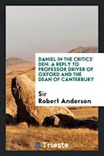 Anderson, S: Daniel in the critics' den