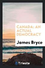 Canada: An Actual Democracy 