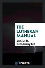 The Lutheran Manual