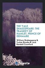 Shakespeare, W: Tragedy of Hamlet, prince of Denmark