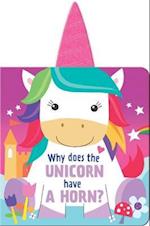 Why Does the Unicorn Have a Horn?