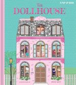 The Dollhouse