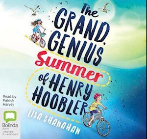 The Grand Genius Summer of Henry Hoobler