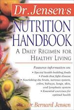 Dr. Jensen's Nutrition Handbook