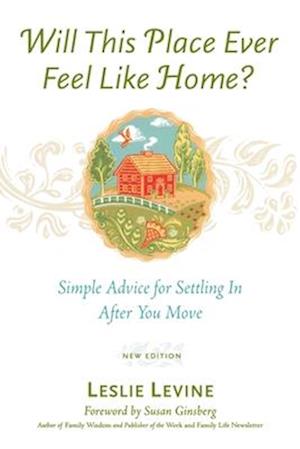 Will This Place Ever Feel Like Home?, New and Updated Edition
