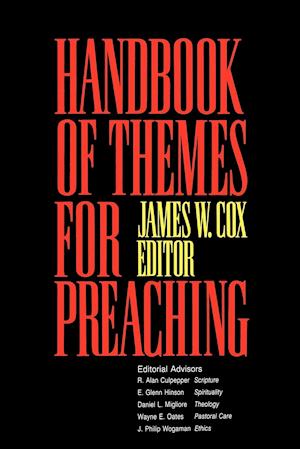 Handbook of Themes for Preaching