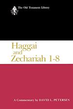 Haggai and Zechariah 1-8 