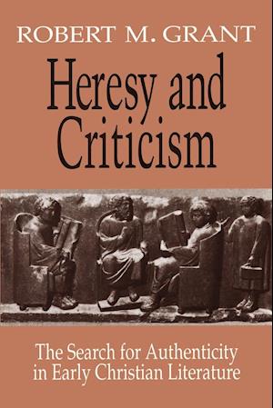 Heresy and Criticism