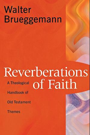 Reverberations of Faith