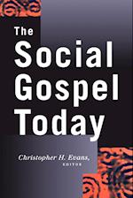 The Social Gospel Today