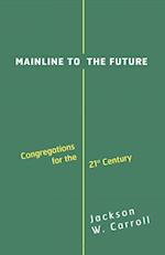 Mainline to the Future