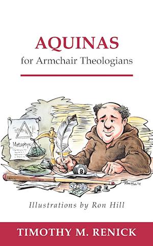 Aquinas for Armchair Theologians