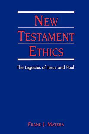 New Testament Ethics