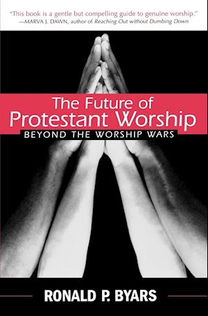 Future of Protestant Worship