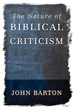 The Nature of Biblical Criticism